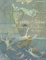 La petite sirène / Poucette / La reine des neiges