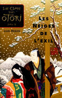 2, Le Clan des Otori, II : Les Neiges de l'exil