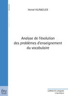 Analyse de l'évolution des problèmes d'enseignement du vocabulaire