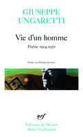 Vie d'un homme, Poésie 1914-1970