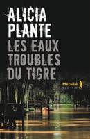 Bibliothèque hispano-américaine Les Eaux troubles du Tigre