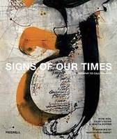 SIGNS OF OUR TIMES-FROM CALLIGRAPHY TO CALLIGRAFFITI