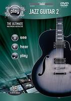 Alfred's PLAY: Jazz Guitar 2, The Ultimate Multimedia Instructor