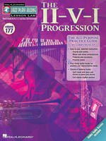 The II-V-I Progression, Jazz Play-Along Lesson Lab (Volume 177)