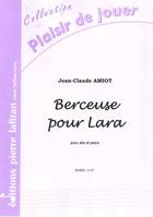 Berceuse pour Lara, Pour alto et piano