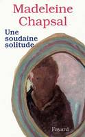 Une soudaine solitude