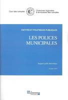 Les polices municipales, Rapport public thématique