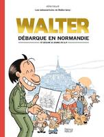 Les mésaventures de Walter Iziny, 1, Walter débarque en Normandie et dessine sa souris en slip, ET DESSINE SA SOURIS EN SLIP