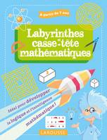 Mes labyrinthes et casse-têtes mathématiques, 7-9 ans