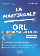 ORL et chirurgie maxillo-faciale, Entraînement