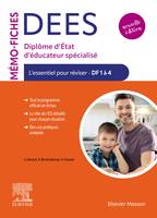 Mémo-Fiches DEES - Diplôme d'État d'éducateur spécialisé, L'essentiel pour réviser - DF1 à 4