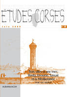 Études corses n° 68 : Trois villes et une mer : Bastia, Livourne, Sassari et la Méditerranée