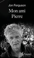 Mon ami Pierre