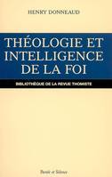 theologie et intelligence de la foi, au XIIIème siècle