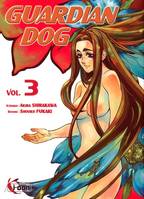 Vol. 3, GUARDIAN DOG