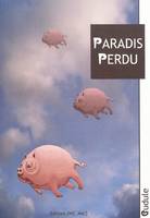 PARADIS PERDU