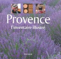 Provence - l'inventaire illustré, l'inventaire illustré