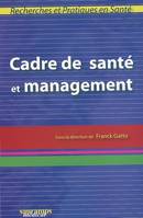 CADRE DE SANTE ET MANAGEMENT