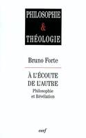 A l'écoute de l'autre, philosophie et Révélation