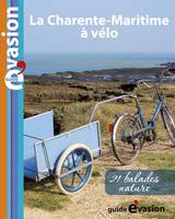 Evasion à vélo : Vélo buissonnier en Charente maritime