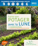 Faire son potager avec la lune 2011, 2011