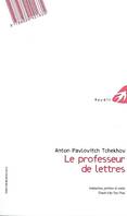 LE PROFESSEUR DE LETTRES (Russe)