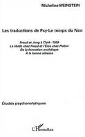 Le temps du Non, Traductions de Psy