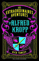 Alfred Kropp, I : Les aventures extraordinaires d'Alfred Kropp