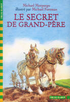 Le secret de Grand-Père