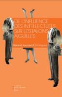 De l'influence des intellectuels sur les talons aiguilles