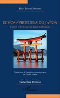 Echos spirituels du Japon, L'esprit et les formes du Japon traditionnel