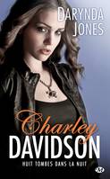 8, Charley Davidson, T8 : Huit tombes dans la nuit, Charley Davidson, T8