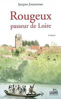 Rougeux : Passeur de Loire