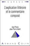 L'explication littéraire et le commentaire composé