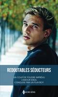 Redoutables séducteurs, Un coup de foudre imprévu - L'amour idéal - Conquise par un play-boy