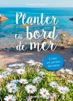 Planter en bord de mer