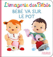 Bébé va sur le pot