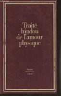 Traité hindou de l'amour physique