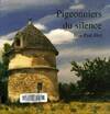 Pigeonniers du silence