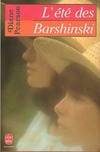 L'ete Des Barshinski, roman