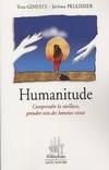 Humanitude. Comprendre la vieillesse, prendre soin des hommes vieux, comprendre la vieillesse, prendre soin des hommes vieux