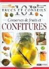 Conserves de fruits et confitures Collectif