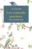 Les conseils prEcieux tirEs des hadiths qudsi (poche)  - Texte bilingue