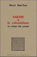 Sartre et le colonialisme - la critique d'un système