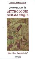 dictionnaire de mythologie germanique, Odin, Thor, Siegfried & Cie