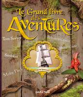 GRAND LIVRE DES AVENTURES (LE)