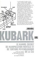 Kubark, le manuel secret de manipulation mentale et de torture psychologique de la CIA