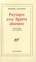 Paysages avec figures absentes