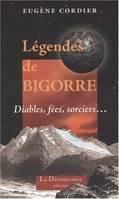 Légendes de Bigorre, Diables, fées, sorciers...