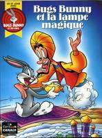 Bugs Bunny et la lampe magique